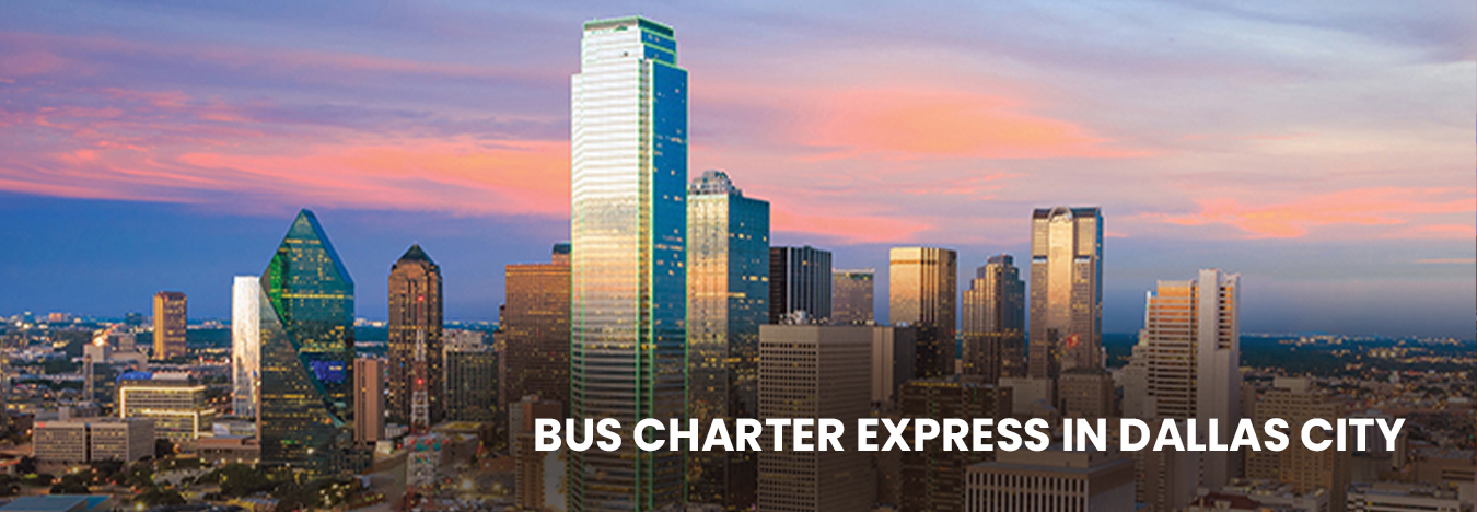Bus charter express in Dallas