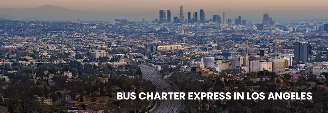 Bus charter express in Los Angeles