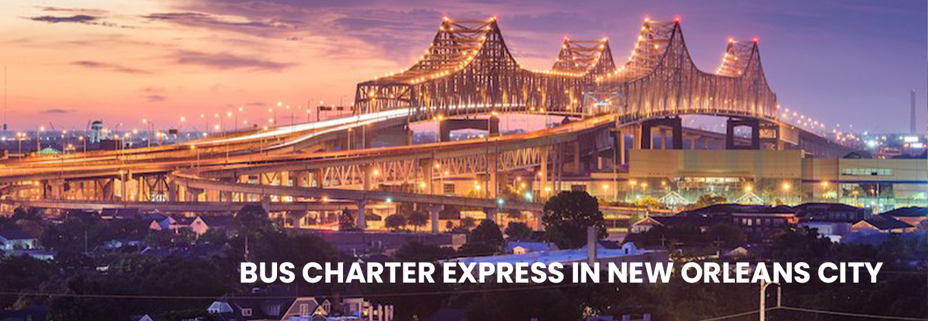 Bus charter express in New Orleans